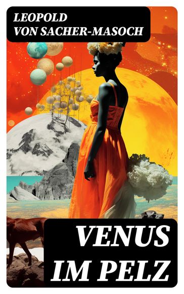 Venus im Pelz - Leopold von Sacher-Masoch