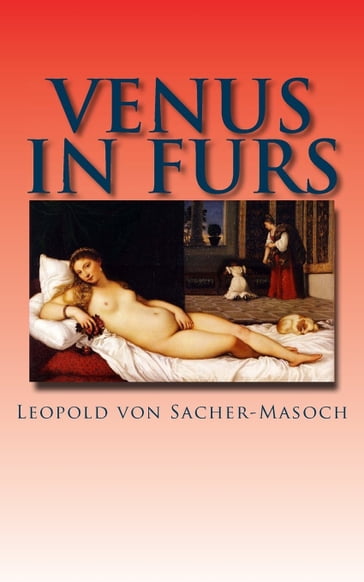 Venus in Furs - Leopold von Sacher-Masoch