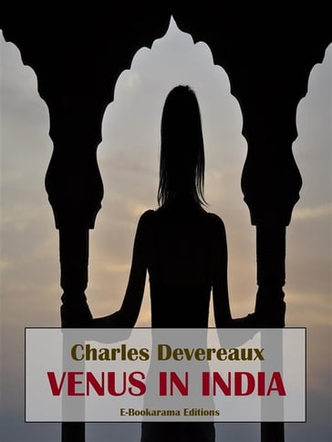 Venus in India - Charles Devereaux