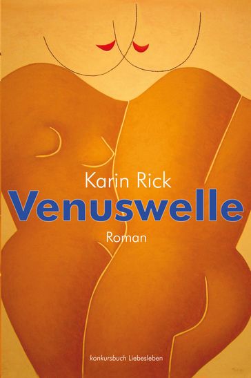 Venuswelle - Karin Rick