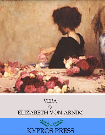 Vera - Elizabeth von Arnim