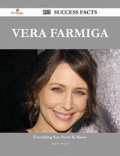Vera Farmiga 155 Success Facts - Everything you need to know about Vera Farmiga