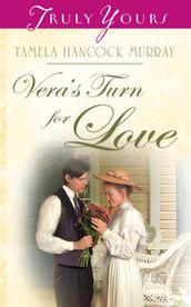 Vera s Turn For Love