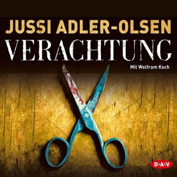 Verachtung (gekürzt) - Jussi Adler-Olsen