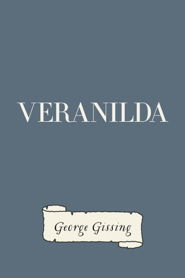 Veranilda - George Gissing