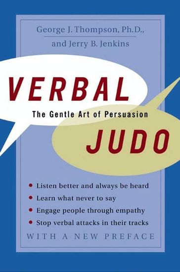 Verbal Judo - PhD George J. Thompson