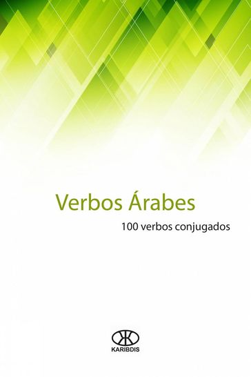 Verbos Árabes (100 verbos conjugados) - Editorial Karibdis