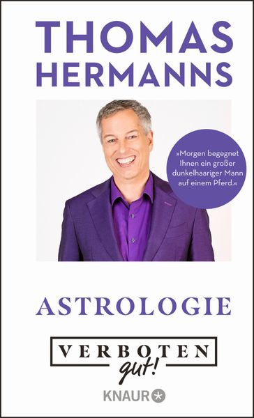 Verboten gut! Astrologie - Thomas Hermanns
