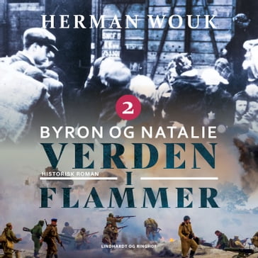 Verden i flammer 2 - Byron og Natalie - Herman Wouk