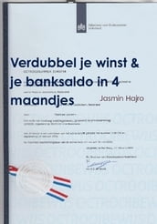 Verdubbel je winst & je banksaldo in 4 maandjes