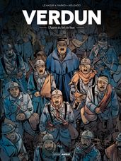 Verdun - Tome 2 - L agonie du Fort de Vaux