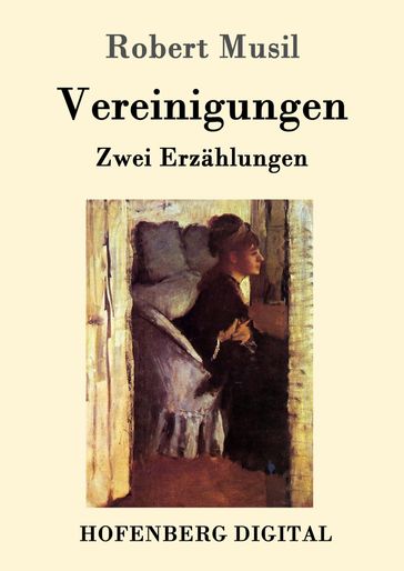 Vereinigungen - Robert Musil