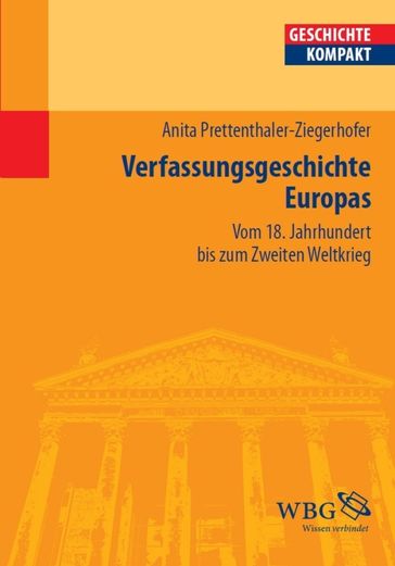 Verfassungsgeschichte Europas - Anita Ziegerhofer