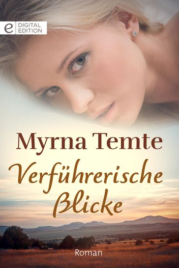 Verführerische Blicke - Myrna Temte