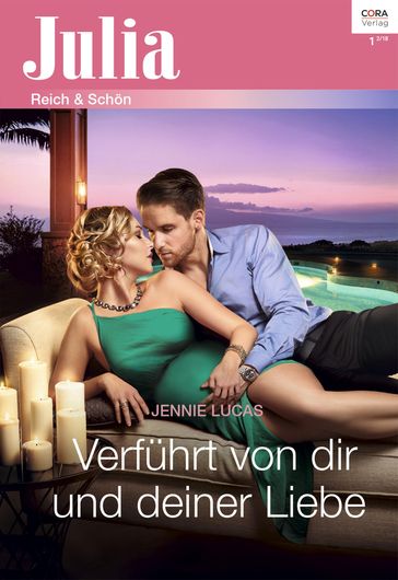 Verführt von dir und deiner Liebe - Jennie Lucas