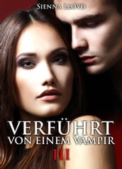 Verführt von einem Vampir - Band 3