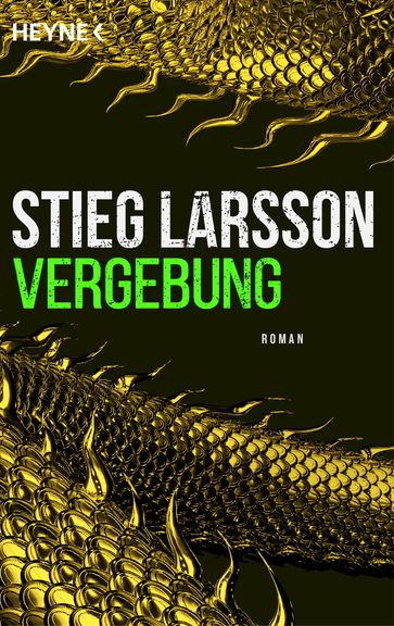 Vergebung - Stieg Larsson