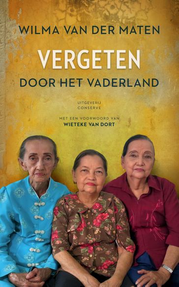 Vergeten door het vaderland - WIETEKE VAN DORT - Wilma van der Maten