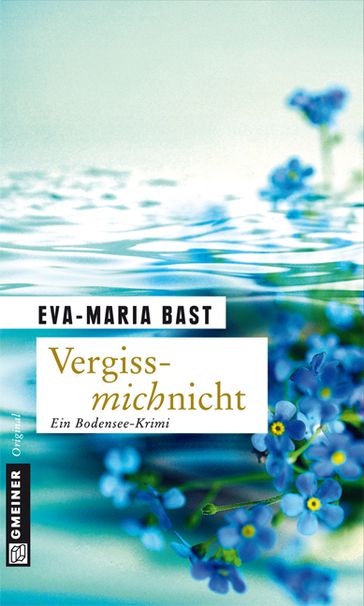Vergissmichnicht - Eva-Maria Bast