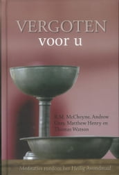 Vergoten voor u