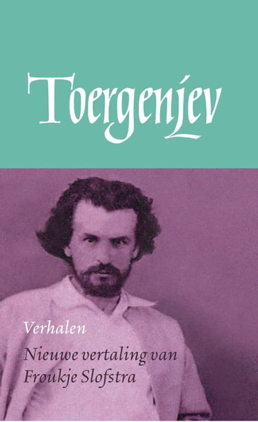 Verhalen - Ivan Toergenjev
