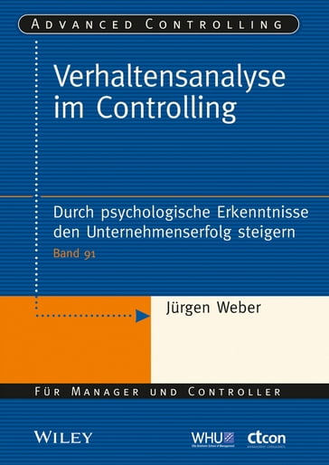 Verhaltensanalyse im Controlling - Stefan Linder - Maximilian Riesenhuber - Eric Zayer - Jurgen Weber