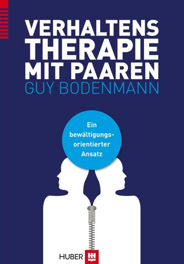 Verhaltenstherapie mit Paaren - Guy Bodenmann
