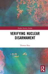 Verifying Nuclear Disarmament