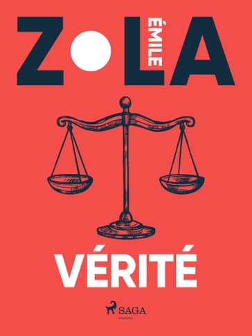 Vérité - Émile Zola
