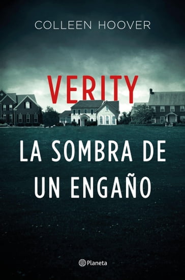 Verity. La sombra de un engaño - Colleen Hoover