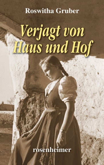 Verjagt von Haus und Hof - Roswitha Gruber