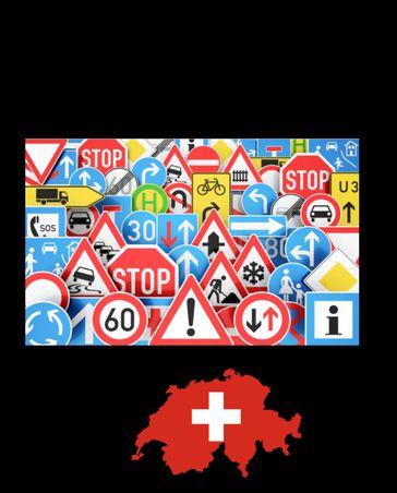 Verkehrsregeln und Zeichen Schweiz - Martina Kloss