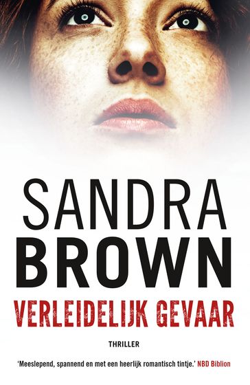 Verleidelijk gevaar - Sandra Brown