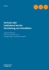 Verluste oder Liebhaberei bei der Vermietung von Immobilien