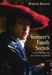 Vermeer s Family Secrets
