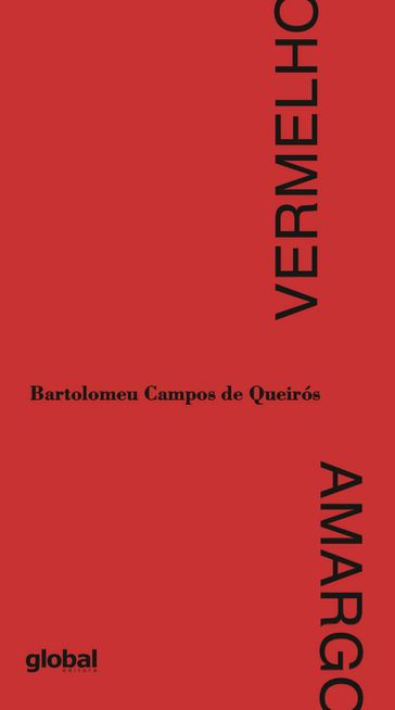 Vermelho Amargo - Bartolomeu Campos de Queirós