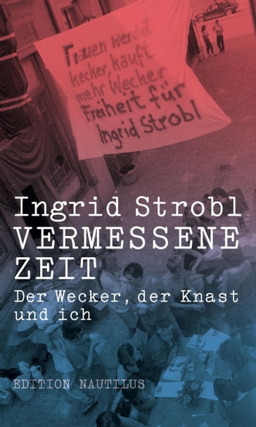 Vermessene Zeit - Ingrid Strobl