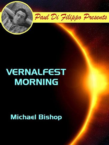 Vernalfest Morning - Michael Bishop