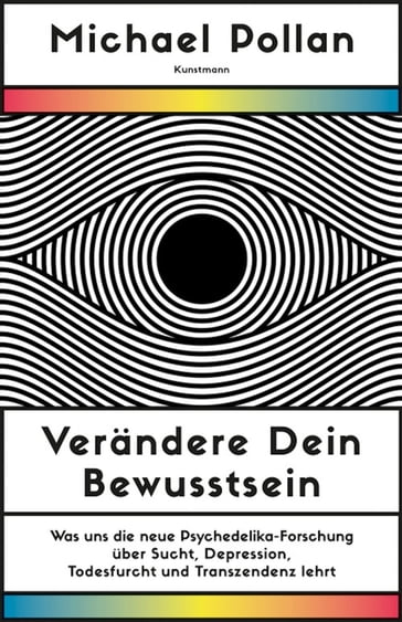 Verändere dein Bewusstsein - Michael Pollan