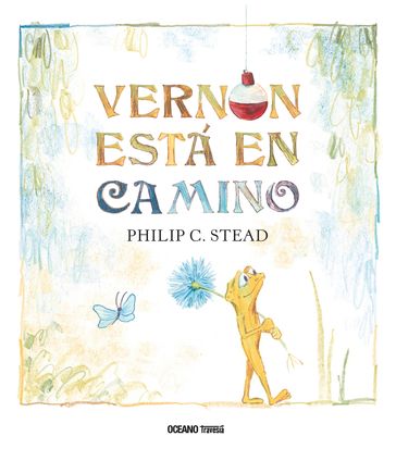 Vernon está en camino - Philip C. Stead