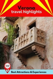 Verona Travel Highlights