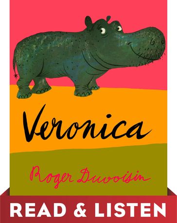 Veronica: Read & Listen Edition - Roger Duvoisin