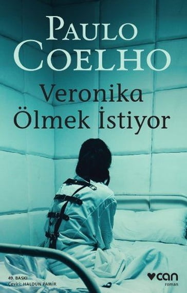 Veronika Ölmek stiyor - Paulo Coelho