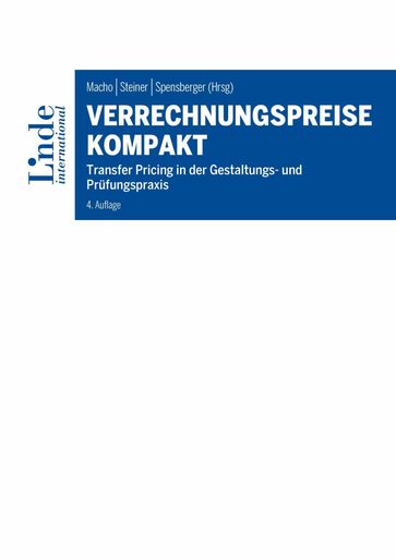 Verrechnungspreise kompakt - Lorenz Genser - Silvia Haumer - Sebastian Haselsteiner - Andreas Kallina - Eva-Maria Kerstin - Doris Hack