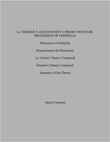 Le Verrier's and Einstein's Predictions for Precession of Perihelia - James Constant