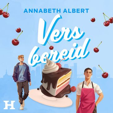 Vers bereid - Annabeth Albert