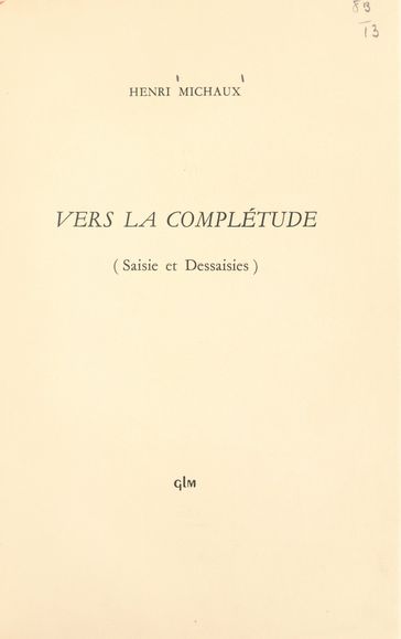 Vers la complétude - Henri Michaux