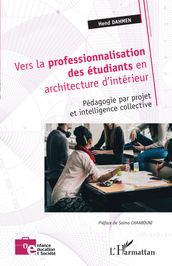 Vers la professionnalisation des étudiants en architecture d intérieur