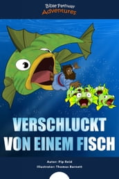 Verschluckt von einem Fisch