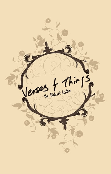 Verses and Things - Robert Willis